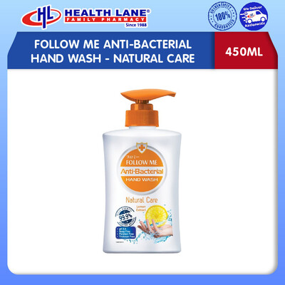FOLLOW ME ANTI-BACTERIAL HAND WASH- NATURAL CARE (450ML)